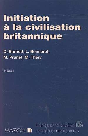 Initiation à la civilisation britannique