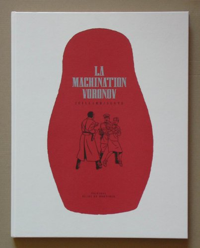 Les aventures de Blake et Mortimer : d'après les personnages d'Edgar P. Jacobs. Vol. 14. La machinat