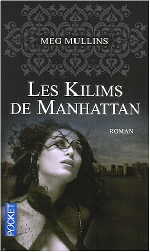 Les kilims de Manhattan