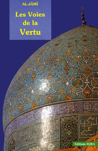 les voies de la vertu