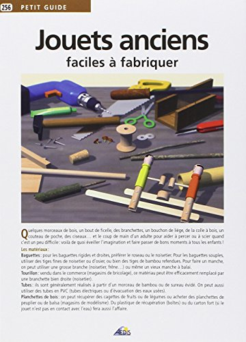 Jouets anciens : faciles à fabriquer