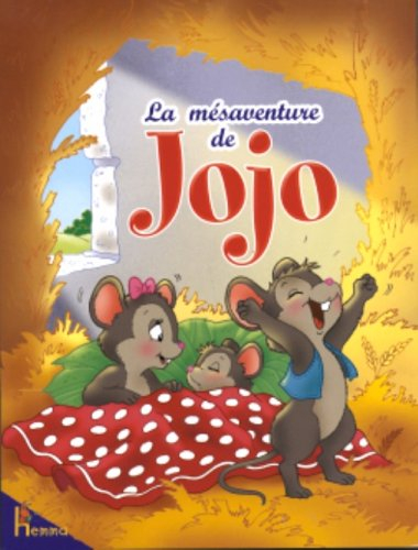 Les amis du père François. Vol. 2. La mésaventure de Jojo