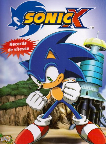 Sonic X. Vol. 2. Records de vitesse