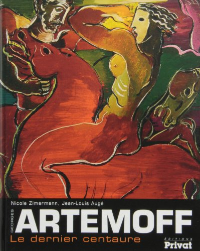 Artemoff, le dernier centaure