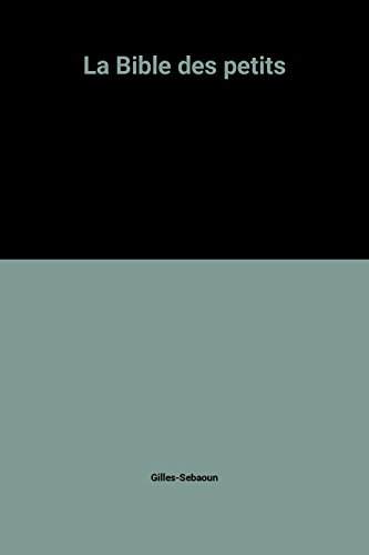 la bible des petits