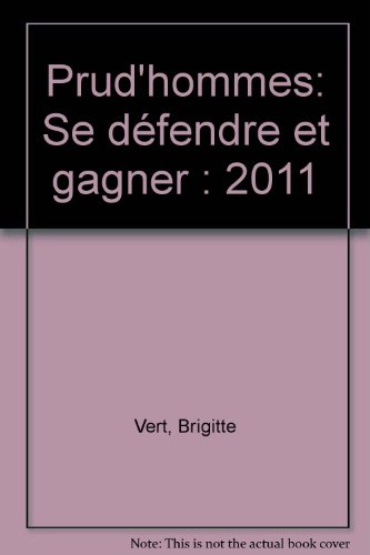 Prud'hommes : se défendre et gagner