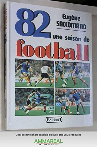 82 une saison de football