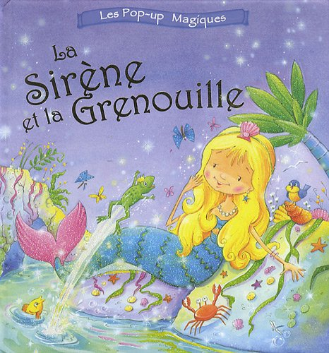 La sirène et la grenouille