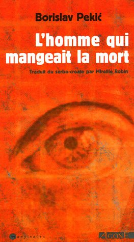 L'homme qui mangeait la mort
