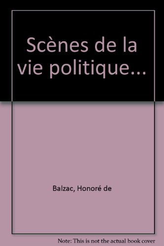 Scènes de la vie politique