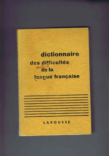 dictionnaire des difficultes de la langue francaise