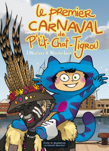 Le premier carnaval de P'tit-chat-tigrou