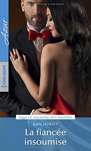 La fiancée insoumise : le royaume des Karedes