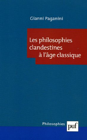 Les philosophies clandestines à l'âge classique