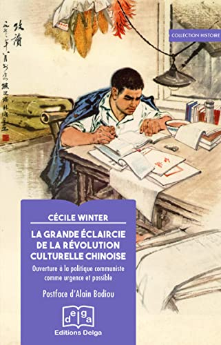 La grande éclaircie de la Révolution culturelle chinoise : ouverture à la politique communiste comme