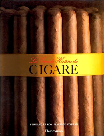 La grande histoire du cigare