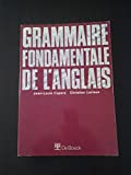 Grammaire fondamentale de l'anglais : abrégé des faits généraux de la langue anglaise