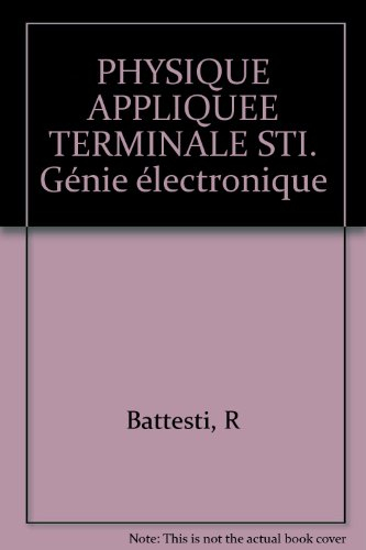 Physique appliquée, terminale STI génie électronique