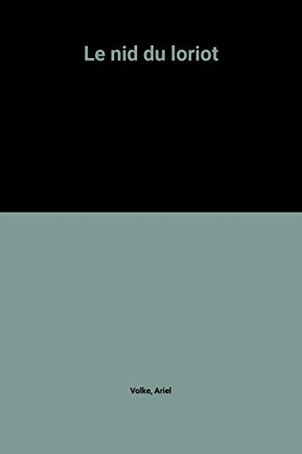 Le Nid du loriot