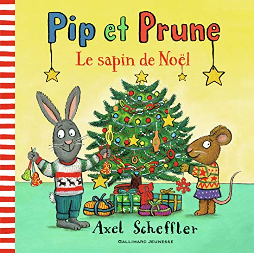 Pip et Prune. Le sapin de Noël