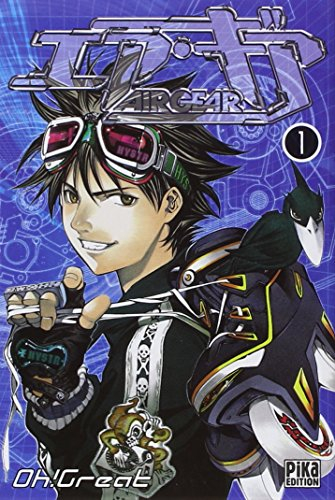 Air gear. Vol. 1