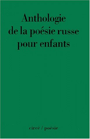 Anthologie de la poésie russe pour enfants