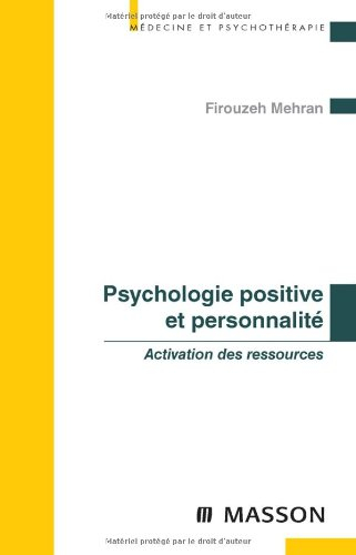 Psychologie positive et personnalité : activation des ressources