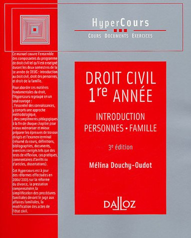 Droit civil 1re année : introduction, personnes, famille