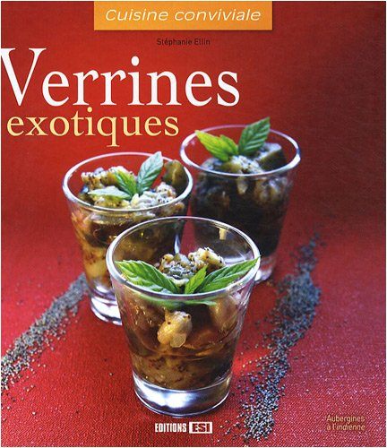 Verrines exotiques
