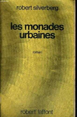 les monades urbaines