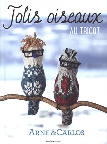 Jolis oiseaux au tricot