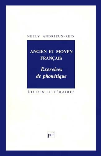 Ancien et moyen français : exercices de phonétique