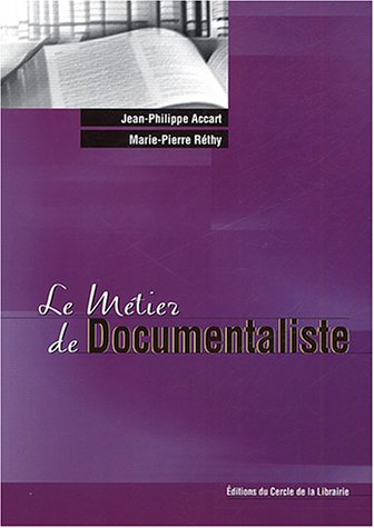 Le métier de documentaliste