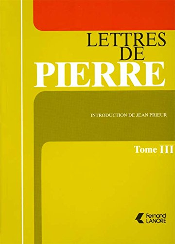 lettres de pierre, tome 3