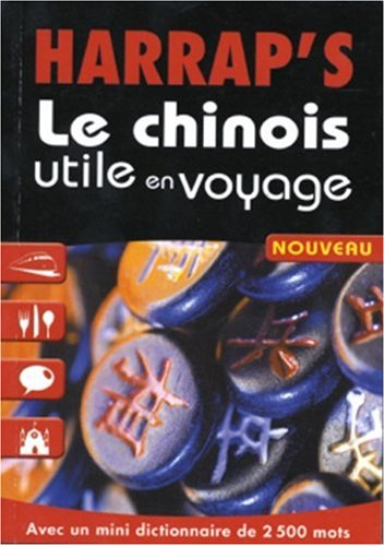 Le chinois utile en voyage