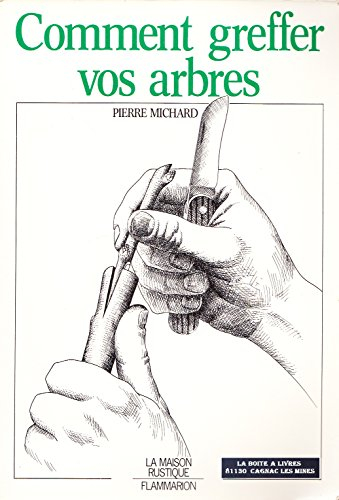 comment greffer vos arbres