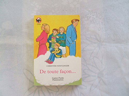 De toute façon