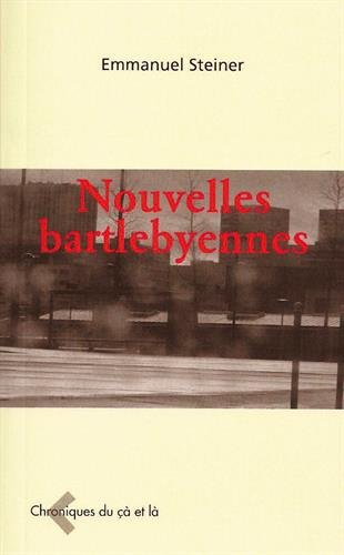 Nouvelles bartlebyennes