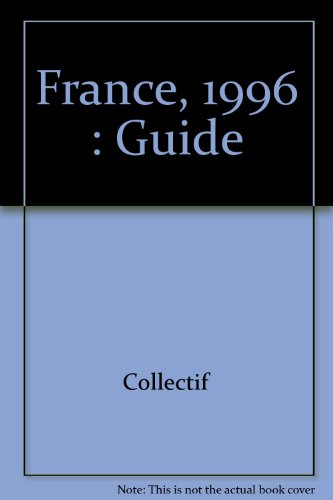 france, 1996 : guide