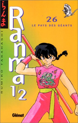 Ranma 1-2. Vol. 26. Le pays des géants