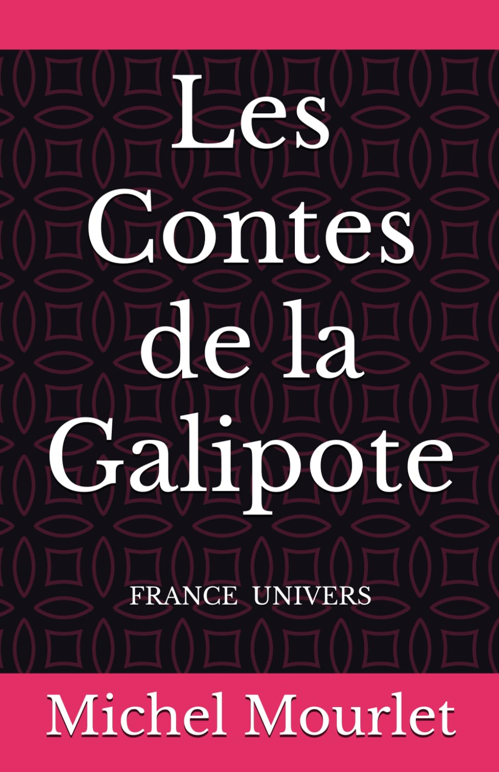 Les contes de la Galipote : une chronique de Patrice Dumby