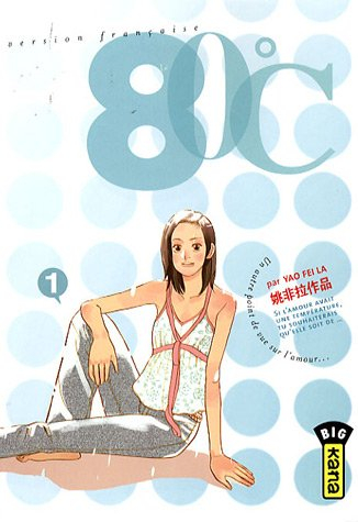 80°C : un autre point de vue sur l'amour.... Vol. 1