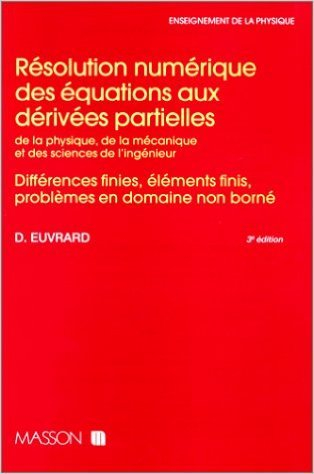 Résolution numérique des équations aux dérivées partielles