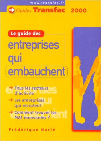 le guide des entreprises qui embauchent