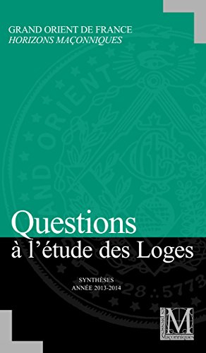 questions a l'etude des loges n,2