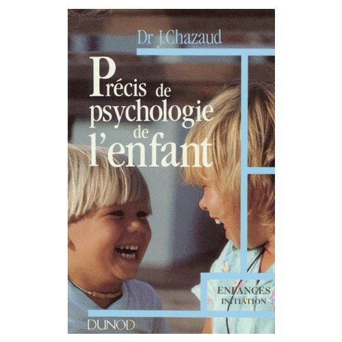 précis de psychologie de l'enfant