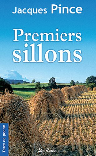 Les premiers sillons