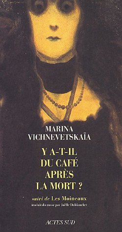 Y a-t-il du café après la mort ?. Les moineaux