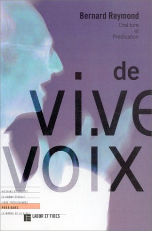 De vive voix : oraliture et prédication