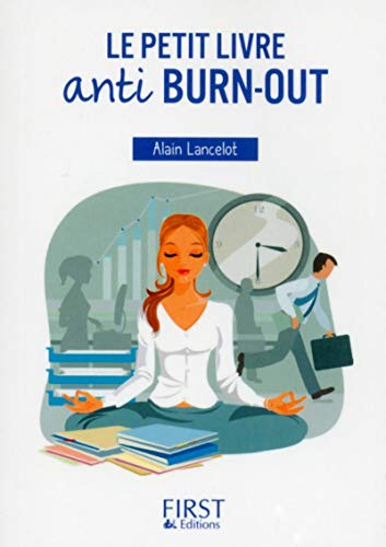 Le petit livre anti burn-out